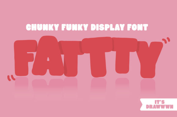 Fattty Display Font for Chunky, Friendly Web Designs