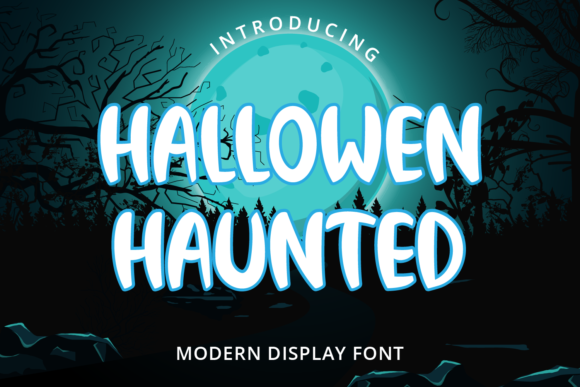 Halloween Haunted Font for Scary Good Campaign Graphics