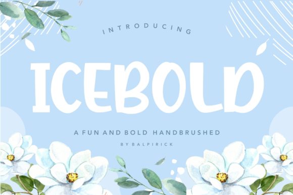 Icebold: A Fun and Quirky Display Font for Scroll-Stopping Brand Content