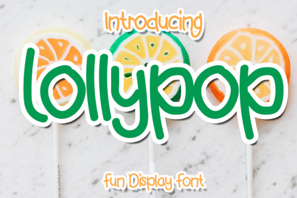 Lollypop Font: A Playful Display Font for Kids’ Projects