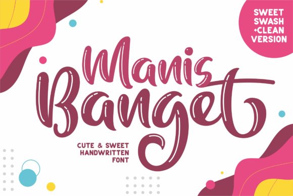 Manis Banget Font: Playful Chunky Display Fonts for Kids’ Crafts & School Projects