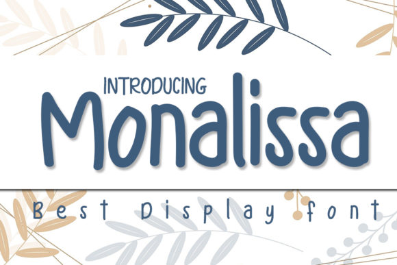 Monalissa: A Whimsical Display Font for Handmade Charm