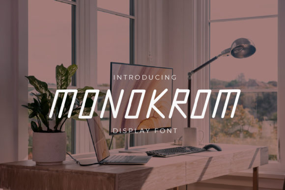 Monokrom: A Modern Display Font for Digital Branding