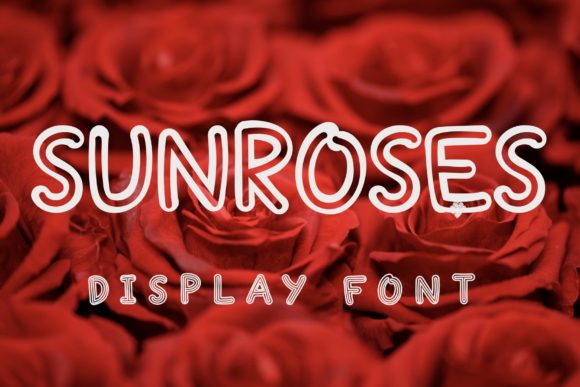Sunroses Font: A Friendly, Romantic Display Typeface