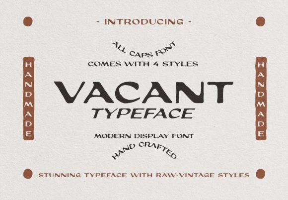 Vacant: A Vintage Display Font for Editorial Design